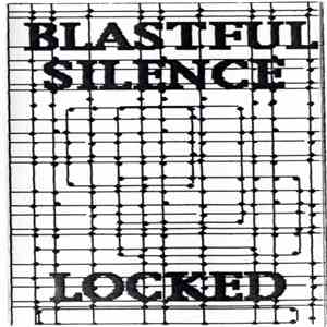 Blastful Silence - Locked flac album