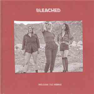 Bleached - Welcome The Worms flac album