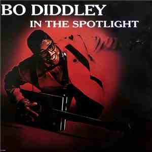 Bo Diddley - In The Spotlight flac album