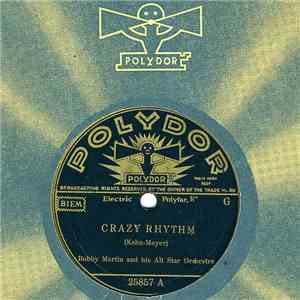 Bobby Martin And His All Star Orchestra - Crazy Rhythm flac album