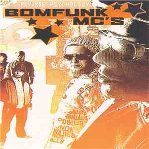 Bomfunk MC's - Reverse Psychology flac album