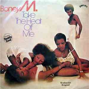 Boney M. - Take The Heat Off Me flac album