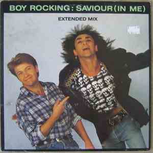 Boy Rocking - Saviour (In Me) (Extended Mix) flac album
