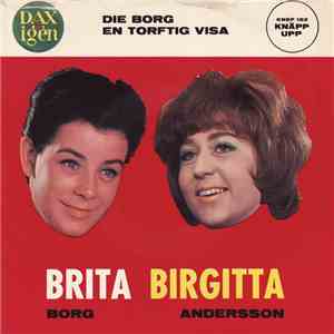 Brita Borg, Birgitta Andersson - Die Borg / En Torftig Visa flac album
