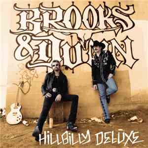 Brooks & Dunn - Hillbilly Deluxe flac album