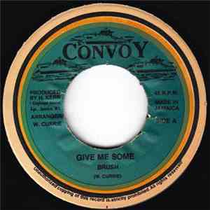 Brush - Give Me Some flac album