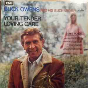 Buck Owens And His Buckaroos - Your Tender Loving Care flac album