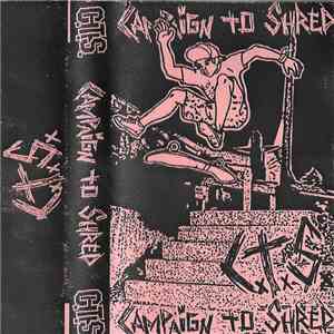 Campaign To Shred - Campaign To Shred flac album