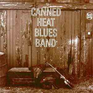 Canned Heat - Blues Band flac album