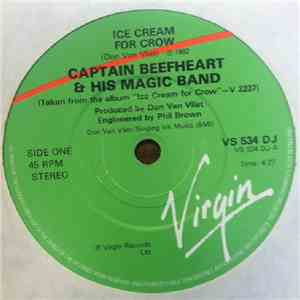 Captain Beefheart & The Magic Band - Ice Cream For Crow flac album