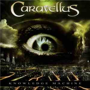 Caravellus - Knowledge Machine flac album