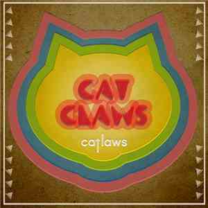 Cat Claws - Cat Laws flac album