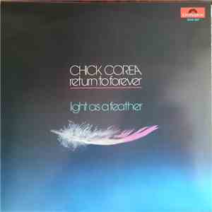 Chick Corea And Return To Forever - Light As A Feather flac album