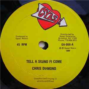 Chris Diamond - Tell A Sound Fi Come flac album