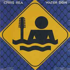Chris Rea - Water Sign flac album