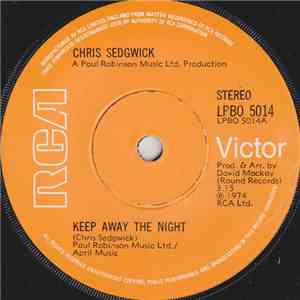 Chris Sedgwick - Keep Away The Night flac album