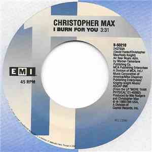 Christopher Max - I Burn For You flac album