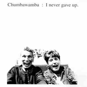 Chumbawamba - I Never Gave Up flac album