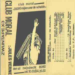 Club Moral - 20.000 Mijlen Over De Schelde flac album