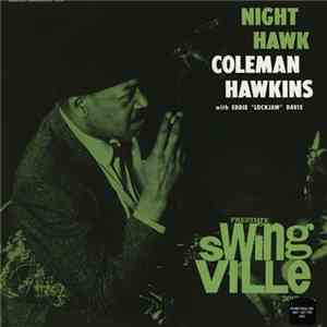 Coleman Hawkins With Eddie "Lockjaw" Davis - Night Hawk flac album