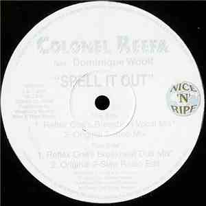 Colonel Reefa Feat. Dominique Woolf - Spell It Out flac album