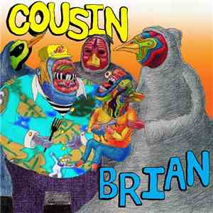 Cousin Brian - First flac album