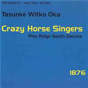 Crazy Horse Singers - 1876 flac album