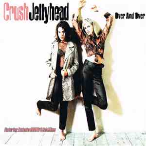 Crush - Jellyhead flac album