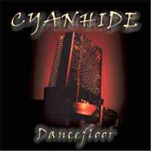 Cyanhide - Dancefloor flac album