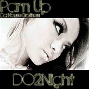 Da House Brothers - Pam Up EP flac album