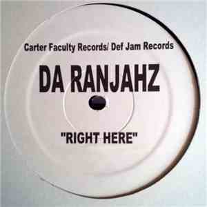 Da Ranjahz - Right Here flac album