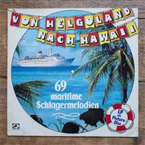 Das Bord-Orchester Gerd-Olaf Strandberg Mit Chor Und Solisten - Von Helgoland Nach Hawaii flac album