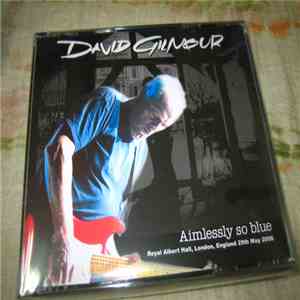 David Gilmour - Aimlessly So Blue flac album