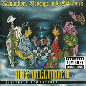 Daz Dillinger - Retaliation, Revenge And Get Back flac album