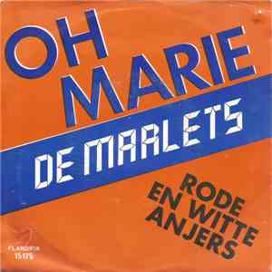 De Marlets - Oh Marie / Rode En Witte Anjers flac album