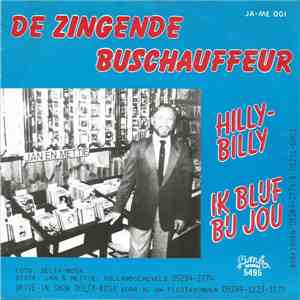 De Zingende Buschauffeur - Hilly Billy flac album