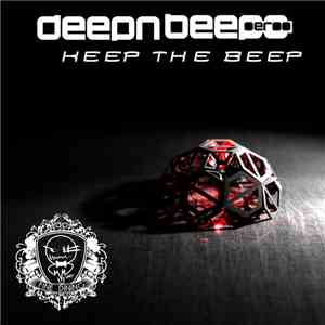 Deep N Beeper - Keep The Beep flac album