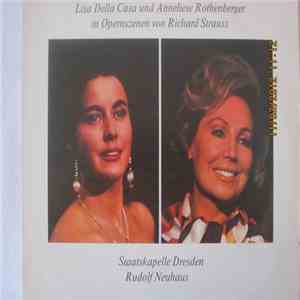 Della Casa und Anneliese Rothenberger - In Opernszenen Von Richard Strauss flac album