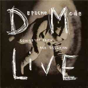 Depeche Mode - Songs Of Faith And Devotion Live flac album