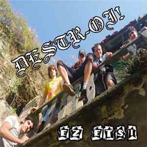 Destr-oi! - Ez Etsi flac album