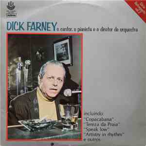 Dick Farney - O Cantor, O Pianista E O Diretor De Orquestra flac album