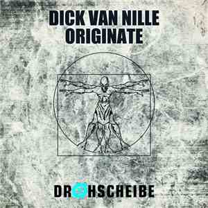 Dick van Nille - Originate flac album