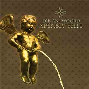 Die Antwoord - XP€N$IV $H1T flac album