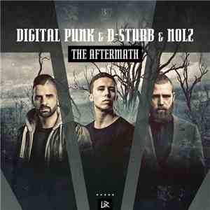 Digital Punk & D-Sturb & Nolz - The Aftermath flac album