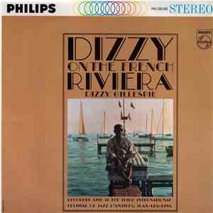 Dizzy Gillespie - Dizzy On The French Riviera flac album