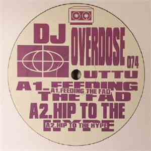 DJ Overdose - Feeding The Fad flac album