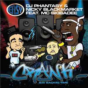 DJ Phantasy & Nicky Blackmarket Feat. MC Skibadee - Crank / Backin' Time flac album
