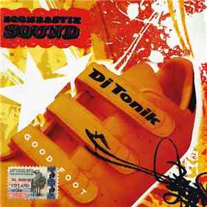 Dj Tonik - Good Foot flac album