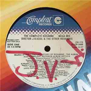 Doctor J.R. Kool and The Other Roxannes - Medley Of The Complete Story Of Roxanne...The Album flac album