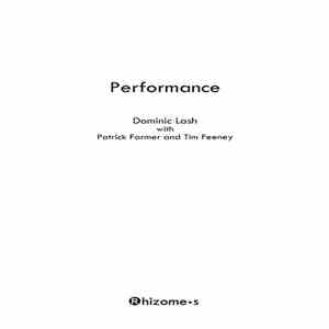 Dominic Lash with Patrick Farmer and Tim Feeney - Performance flac album